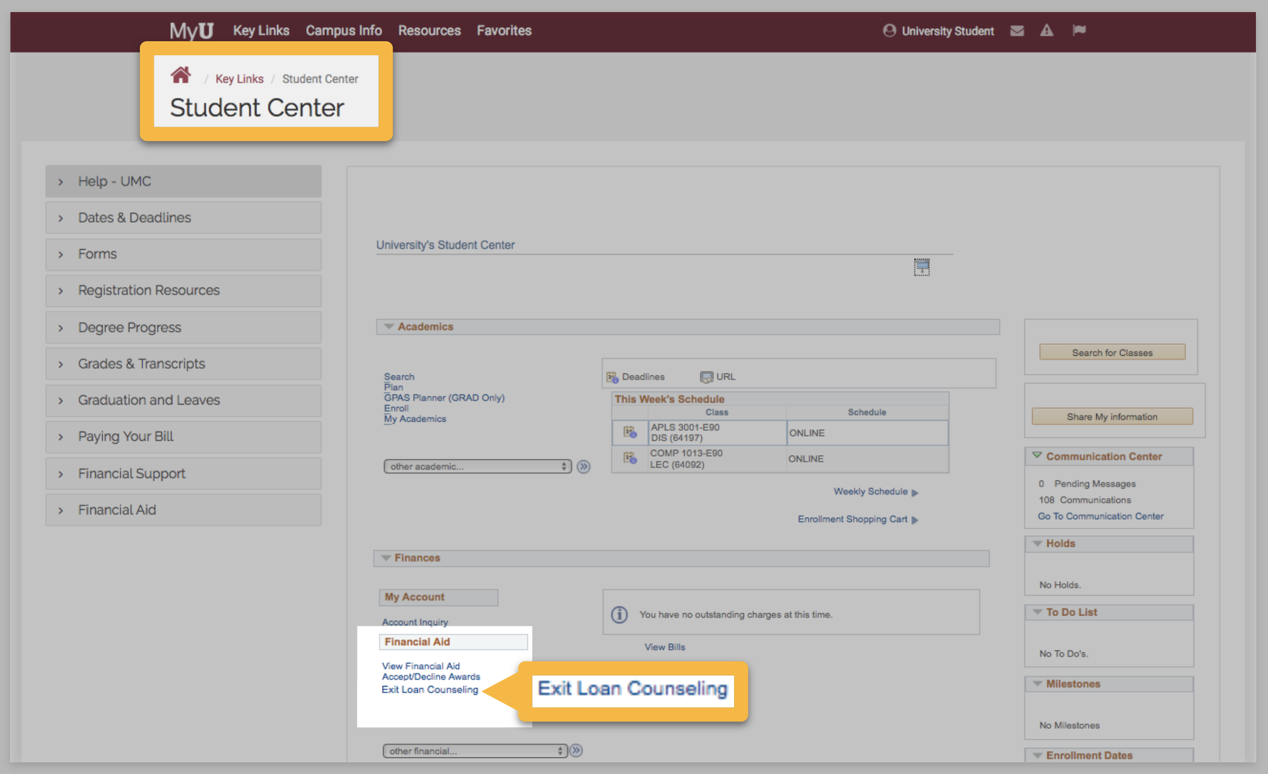 Screenshot of MyU that shows the Student Center. The financial aid section is highlighted along with the “Exit Loan Counseling” link below it.